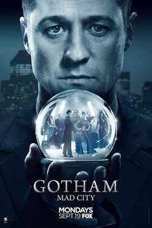 مشاهدة مسلسل Gotham موسم 3 حلقة 21 - 22 والاخيرة (2014)