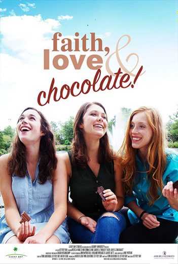 Faith, Love & Chocolate (2018)