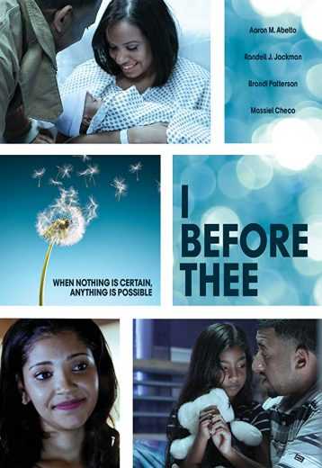 مشاهدة فيلم I Before Thee 2018 مترجم