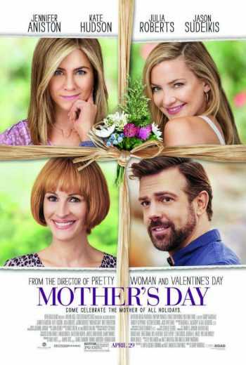 مشاهدة فيلم Mother's Day 2016 مترجم (2016)