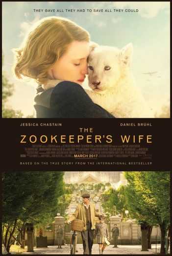 مشاهدة فيلم The Zookeeper's Wife 2017 مترجم (2017)