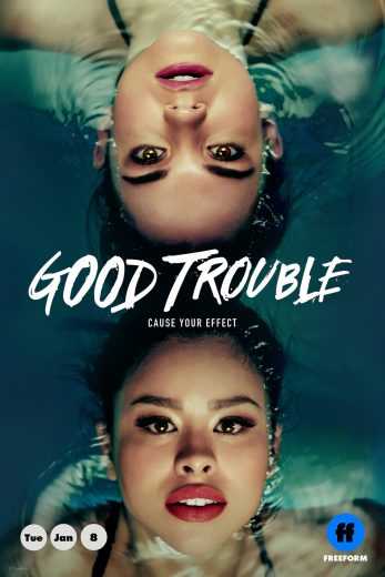 مشاهدة مسلسل Good Trouble موسم 1 حلقة 1 (2019)