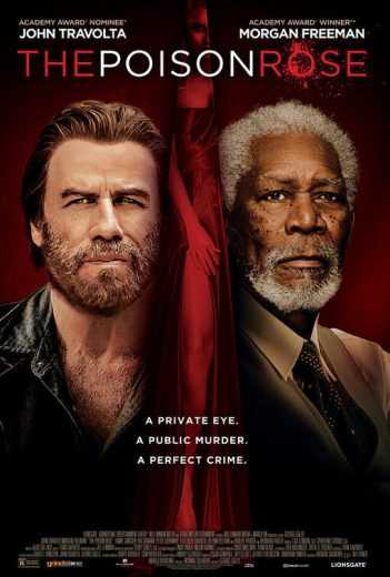 مشاهده فيلم The Poison Rose 2019 مدبلج