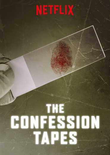 مشاهدة مسلسل The Confession Tapes موسم 2 حلقة 4 والاخيرة (2019)