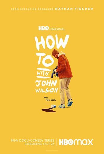 مشاهدة مسلسل How to with John Wilson موسم 1 حلقة 4 (2020)