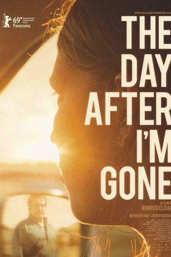 The Day After I'm Gone (2019)
