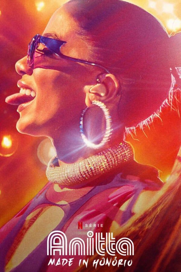 Anitta: Made In Honorio