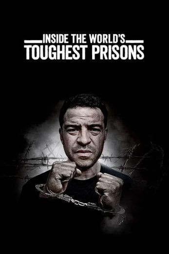 مشاهدة مسلسل Inside the World's Toughest Prisons موسم 1 حلقة 4 والاخيرة (2016)