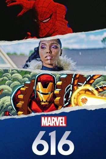 مشاهدة مسلسل Marvel's 616 موسم 1 حلقة 6 (2020)