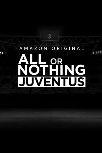 مشاهدة مسلسل All or Nothing: Juventus موسم 1 حلقة 3 (2021)