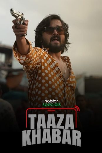 مشاهدة مسلسل Taaza Khabar موسم 1 حلقة 2 (2023)