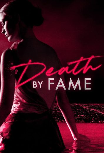 مشاهدة مسلسل Death by Fame موسم 1 حلقة 1 (2023)