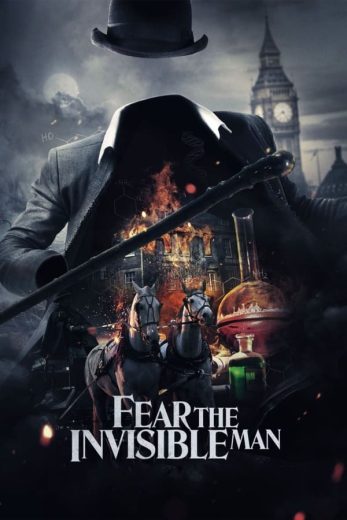 ( نسخة مدبلجة )Fear the Invisible Man (2023)