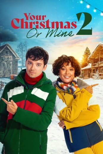 Your Christmas or Mine 2  (2023)