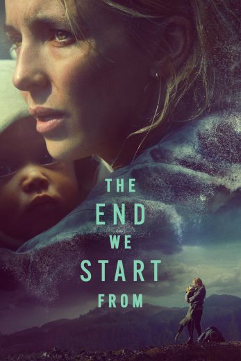 ( نسخة مدبلجة )The End We Start From (2023)