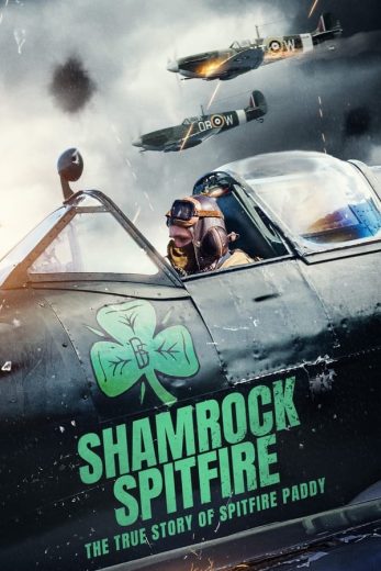 The Shamrock Spitfire (2024)
