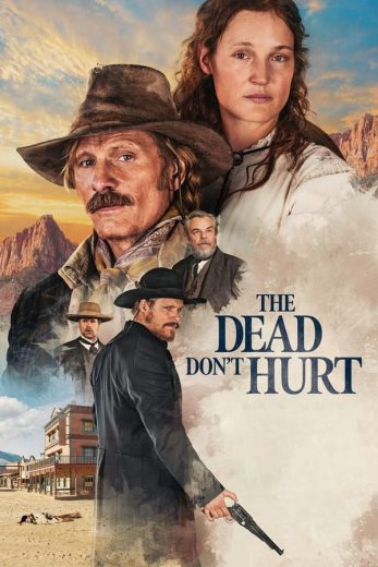 The Dead Don't Hurt (2023)