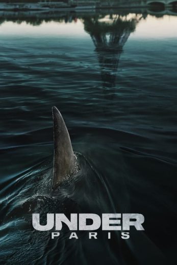 مشاهدة فيلم Under Paris 2024 مترجم