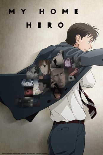 مشاهدة انمي My Home Hero موسم 1 حلقة 12