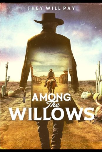( نسخة مدبلجة )Among the Willows (2023)