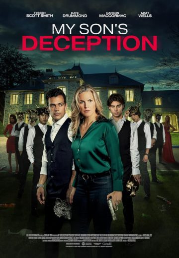 مشاهدة فيلم My Son’s Deception 2024 مترجم