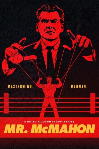 مشاهدة مسلسل Mr. McMahon موسم 1 حلقة 6 والاخيرة (2024)