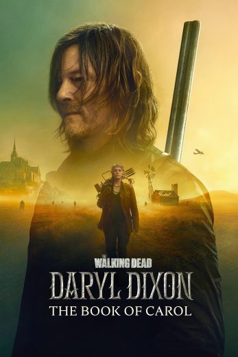 مشاهدة مسلسل The Walking Dead: Daryl Dixon موسم 2 حلقة 6 (2024)