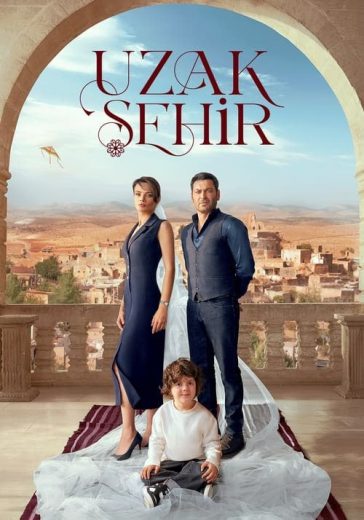 مشاهدة مسلسل المدينة البعيدة موسم 1 حلقة 28 (2024)