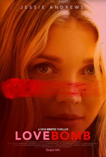 مشاهدة فيلم Love Bomb 2024 مترجم