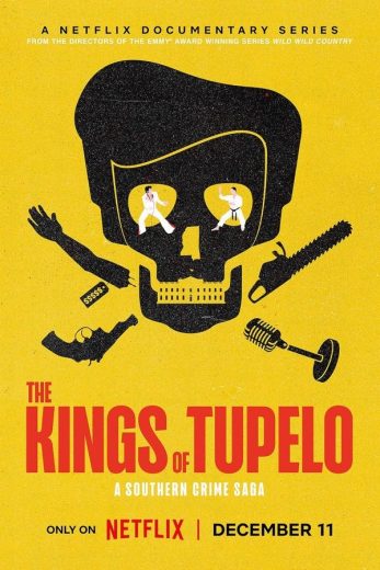 مشاهدة مسلسل The Kings of Tupelo: A Southern Crime Saga موسم 1 حلقة 3 والاخيرة (2024)
