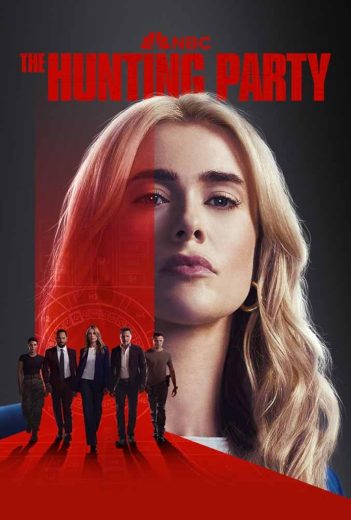 مشاهدة مسلسل The Hunting Party موسم 1 حلقة 10 والاخيرة (2025)