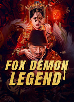 مشاهدة فيلم Fox Demon Legend 2025 مترجم