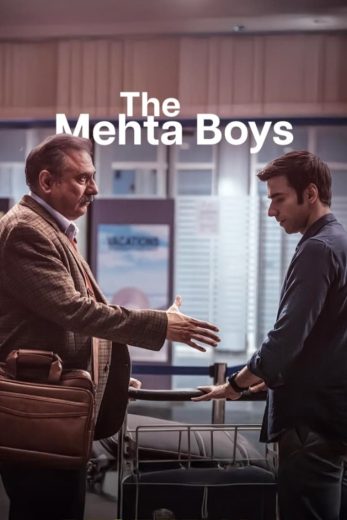مشاهدة فيلم The Mehta Boys 2024 مترجم
