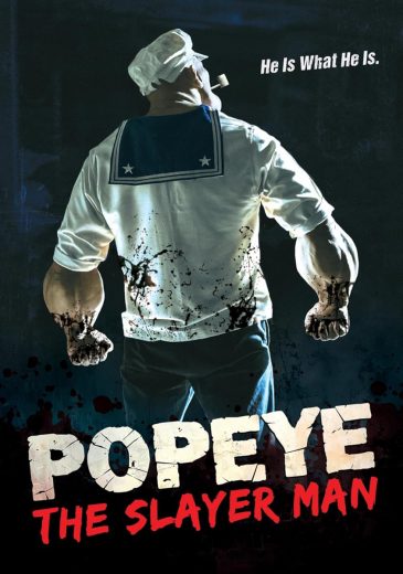 مشاهدة فيلم Popeye: The Slayer Man 2025 مترجم