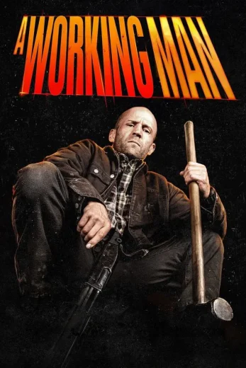 مشاهدة فيلم A Working Man 2025 مدبلج