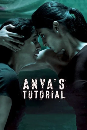 مشاهدة مسلسل Anya's Tutorial موسم 1 حلقة 7 والأخيرة (2022)