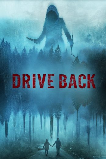 مشاهدة فيلم Drive Back 2024 مترجم