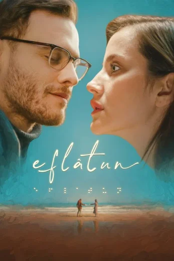 مشاهدة فيلم Eflatun 2022 مترجم