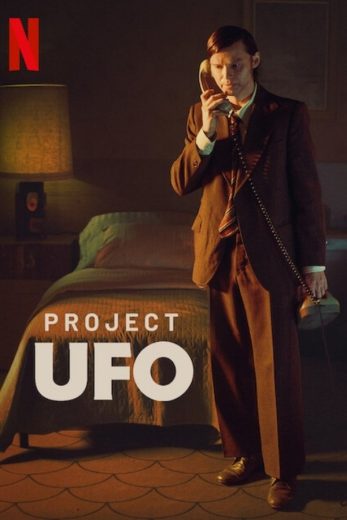 مشاهدة مسلسل Project UFO موسم 1 حلقة 4 والاخيرة (2025)