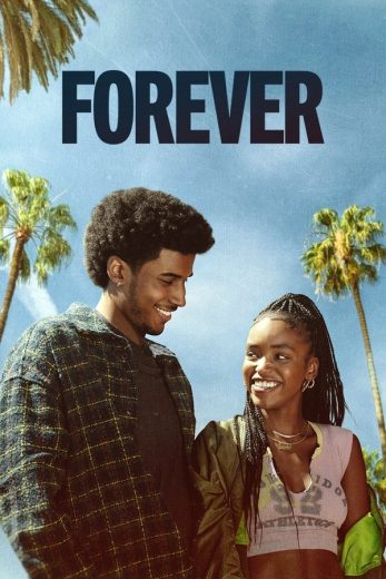مشاهدة مسلسل Forever 2025 موسم 1 حلقة 8 والاخيرة (2025)