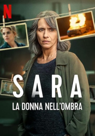 مشاهدة مسلسل Sara - Woman in the Shadows موسم 1 حلقة 6 والاخيرة (2025)