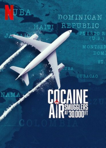 مشاهدة وثائقي Cocaine Air: Smugglers at 30,000 Ft موسم 1 حلقة 3 (2025)