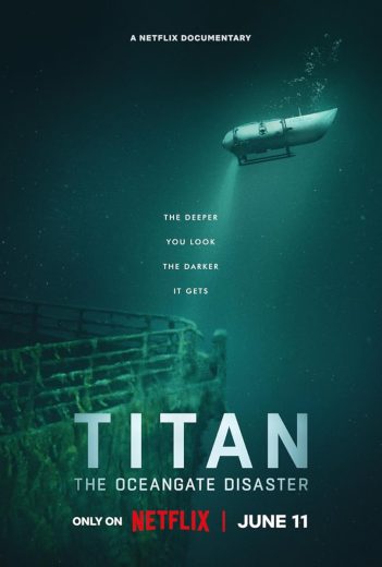 مشاهدة فيلم Titan: The OceanGate Disaster مترجم