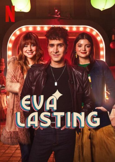 مشاهدة مسلسل Eva Lasting موسم 3 حلقة 10 والاخيرة (2023)