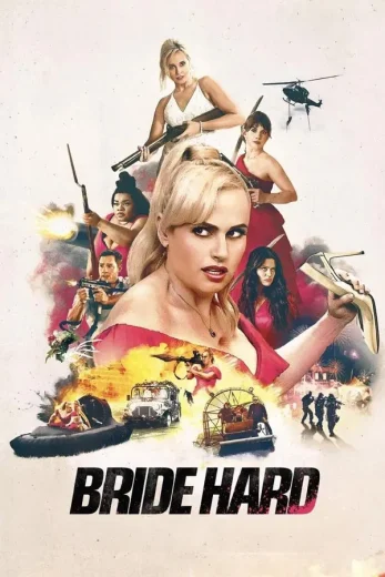 مشاهدة فيلم Bride Hard 2025 مدبلج