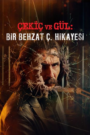 مشاهدة مسلسل Çekiç ve Gül: Bir Behzat Ç. Hikayesi موسم 1 حلقة 8 والاخيرة (2022)